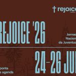 Rejoice: «Quase todas as dioceses estão representadas» na Jornada Nacional da Juventude, afirma responsável pela Pastoral de Jovens em Lamego