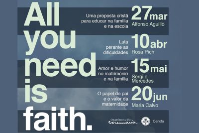 Lisboa: Oratório de São Josemaria promove ciclo sobre «All you need is faith»