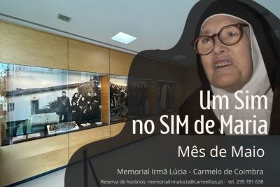 Coimbra: Carmelitas convidam jovens a visitar «Memorial Irmã Lúcia» no mês de maio