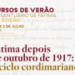 Igreja: Curso de verão do Santuário de Fátima aborda o ciclo cordimariano