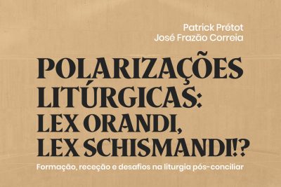 Braga: Revista «Cenáculo» promove jornadas sobre «Polarizações Litúrgicas»