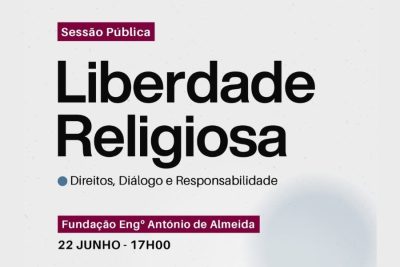 Porto: Sessão sobre «Direitos, Diálogo e Responsabilidade» assinala Dia da Liberdade Religiosa