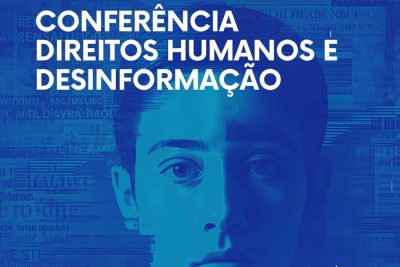 Direitos Humanos: UNESCO promove conferência sobre a desinformação na era da inteligência artificial