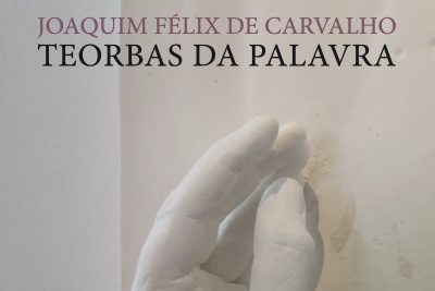 Braga: Padre Joaquim Félix de Carvalho publica «Teorbas da Palavra»