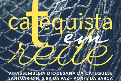 Viana do Castelo: «Catequista em Rede» é o tema da assembleia diocesana da catequese