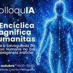 Inteligência Artificial: UCP promove debate sobre a Encíclica «Magnifica Humanitas»