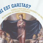 UCP: Sessão do Seminário de História Religiosa vai abordar a ação social da Igreja